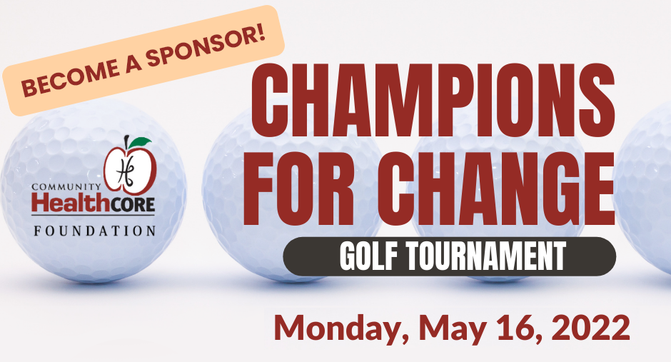 Sponsor our Champions for Change golf tournament on Monday, May 15, 2022