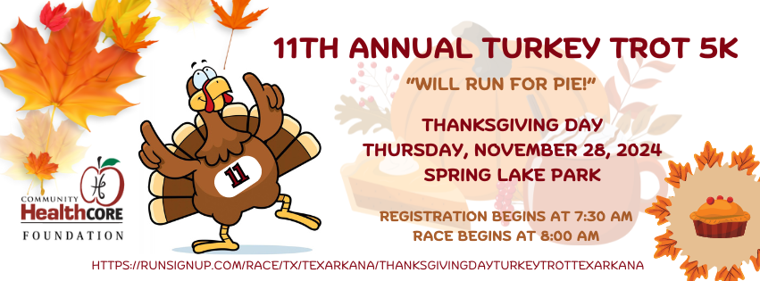 Community Healthcore 11th Annual Turkey Trot Flyer With Cartoon Turkey